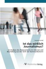 Ist das wirklich Journalismus? af Susanne Schoedl