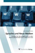 Sprache und Neue Medien af Julia Johanna Marterer