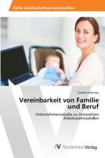 Vereinbarkeit von Familie und Beruf af Sandra Lubensky