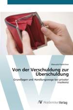 Von der Verschuldung zur UEberschuldung af Manuela Poehlchen
