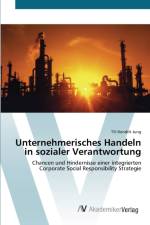 Unternehmerisches Handeln in sozialer Verantwortung af Till Hendrik Jung