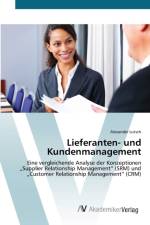 Lieferanten- und Kundenmanagement af Alexander Lutsch