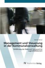 Management und Steuerung in der Kommunalverwaltung af Dietrich Jenner