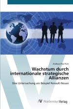Wachstum durch internationale strategische Allianzen af Andreas Paul Putz