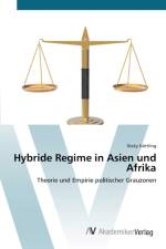 Hybride Regime in Asien und Afrika af Nicky Goettling
