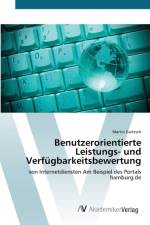 Benutzerorientierte Leistungs- und Verfugbarkeitsbewertung af Martin Gaitzsch