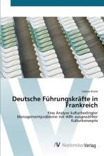 Deutsche Fuhrungskrafte in Frankreich af Carina Hutte