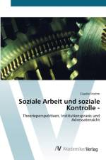 Soziale Arbeit und soziale Kontrolle - af Claudia Strohm