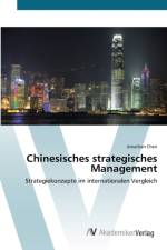 Chinesisches strategisches Management af Jonathan Chen