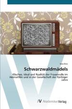 Schwarzwaldmadels af Vera Binz