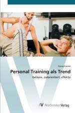Personal Training als Trend af Georg Krämer