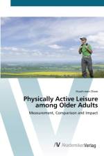 Physically Active Leisure among Older Adults af Hsueh-Wen Chow