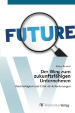 Weg zum zukunftsfahigen Unternehmen af Nadine Dembski