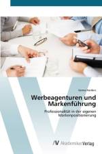 Werbeagenturen und Markenfuhrung af Venna Harders