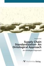 Supply Chain Standardization- An Ontological Approach af Farhad Ameri