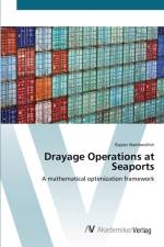 Drayage Operations at Seaports af Rajeev Namboothiri