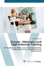 Einsatz-, Mehrsatz- und High-Intensity Training af Andreas Greiwing