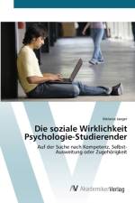 soziale Wirklichkeit Psychologie-Studierender af Melanie Jaeger