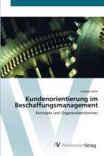 Kundenorientierung im Beschaffungsmanagement af Andreas Pieth