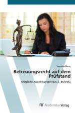 Betreuungsrecht auf dem Prufstand af Veronika Daum