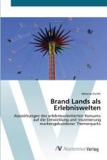 Brand Lands als Erlebniswelten af Melanie Eschle