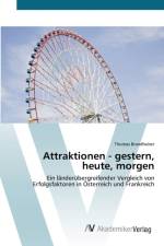Attraktionen - gestern, heute, morgen af Thomas Brandhuber