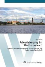 Privatisierung im Kulturbereich af Ivars Berzins