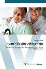 Humanistische Altenpflege af Pia-Lin Hoeppner
