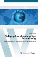 Padagogik und nachhaltige Entwicklung af Yvonne Kehren