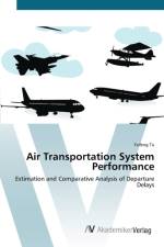 Air Transportation System Performance af Yufeng Tu