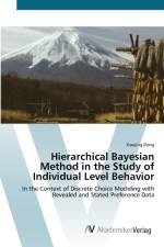 Hierarchical Bayesian Method in the Study of Individual Level Behavior af Xiaojing Dong