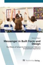 Messenger in Built Form and Design af Ramona Wegner