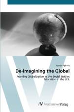 De-imagining the Global af Ayman Agbaria