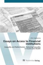 Essays on Access to Financial Institutions af Ulrike Vogelgesang