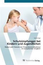 Schutzimpfungen bei Kindern und Jugendlichen af Carola Engel