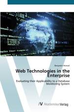 Web Technologies in the Enterprise af Benjamin Honzal