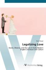Legalizing Love af Ronit Berger