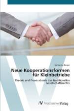 Neue Kooperationsformen fur Kleinbetriebe af Katharina Berger
