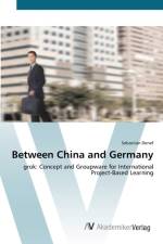 Between China and Germany af Sebastian Denef