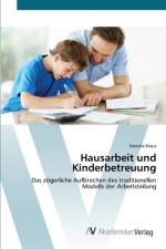 Hausarbeit und Kinderbetreuung af Daniela Klaus