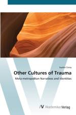 Other Cultures of Trauma af Sophie Croisy