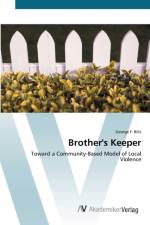 Brother's Keeper af George F Bills