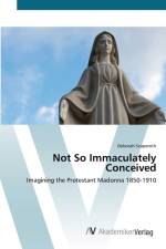 Not So Immaculately Conceived af Deborah Scaperoth