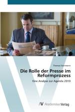 Rolle der Presse im Reformprozess af Thomas Steinmann