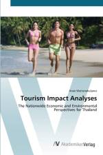 Tourism Impact Analyses af Anan Wattanakuljarus