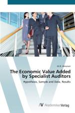 Economic Value Added by Specialist Auditors af Ali R Almutairi