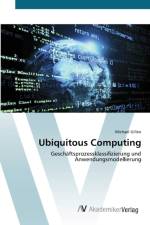 Ubiquitous Computing af Michael Gillen