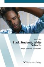 Black Students, White Schools af Noah Tennant