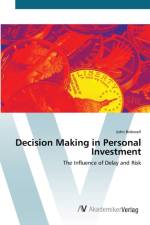 Decision Making in Personal Investment af John Bidewell