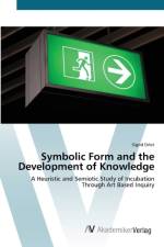 Symbolic Form and the Development of Knowledge af Sigrid Orlet